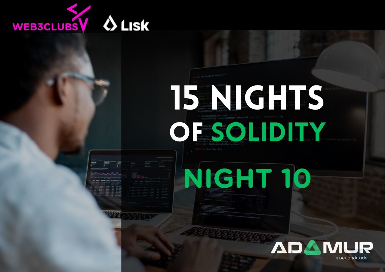 15 Nights of Solidity Lisk